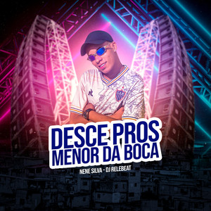 Desce Pros Menor da Boca (Explicit)