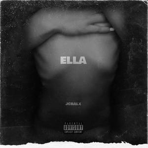 Ella (Explicit)