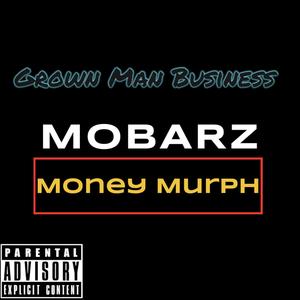 Grown Man Business (Explicit)