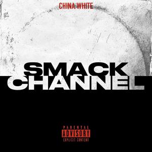 Smack Channel (Explicit)