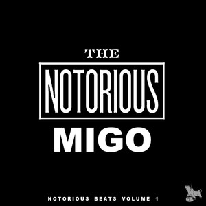 Notorious Beats Volume 1 (Instrumentals)