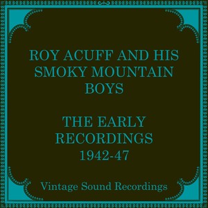 The Early Recordings, 1942-1947 (Hq Remastered 2024)