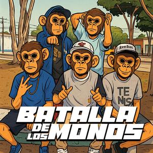 Batalla de los Monos (feat. Ranger, Sucre56, El Mono RGS, ZMD & Icko) (Explicit)