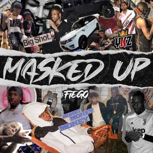 Masked Up (Explicit)