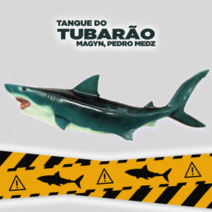 Tanque do Tubarão (Explicit)