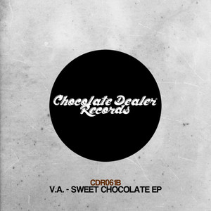 Sweet Chocolate EP