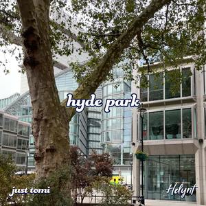 Hyde Park (feat. Helynt)