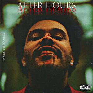 After Hours (Bootleg) (Explicit)