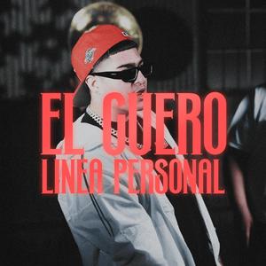 El Guero (Linea Personal) (feat. La Fresada Music & LC Music)