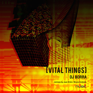 Dj Borra - Vital Things (Juan Erbin Remix)