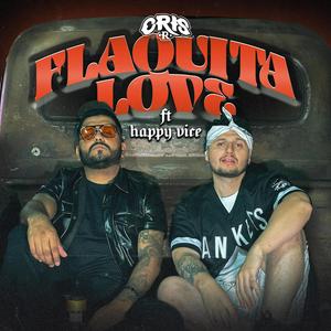 Flaquita love (feat. Happy Vice) [Explicit]