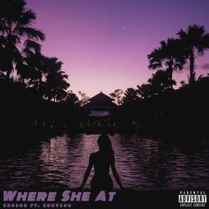 Where she at (Explicit)