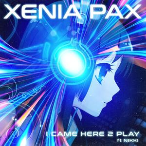 I Came Here 2 Play(feat. Nikki)