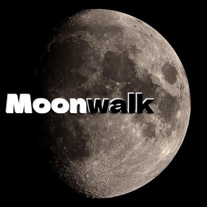 Moonwalk (Explicit)