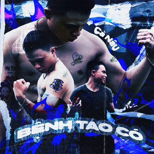 Bệnh Tao Có (Explicit)