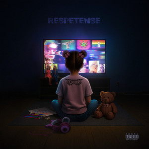 Respetense 2 (Explicit)