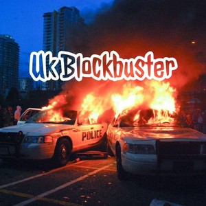 Uk Blockbuster (Explicit)