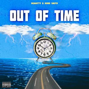 Out of Time (Explicit)