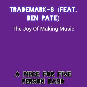 The Joy Of Making Music (feat. Ben Pate)