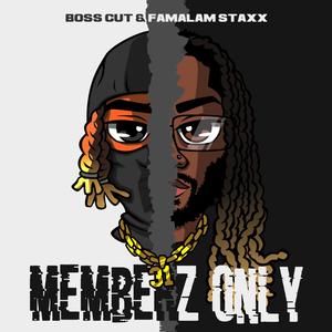 Memberz Only (Explicit)