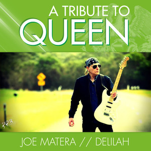 Delilah: A Tribute to Queen