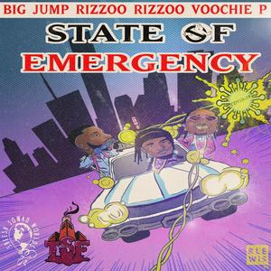 State of Emergency(feat. Rizzoo Rizzoo, Voochie P) (Explicit)