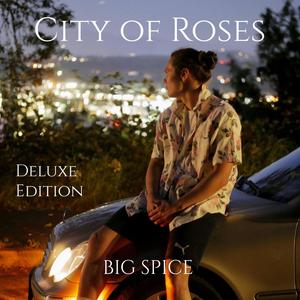 City of Roses (Deluxe)