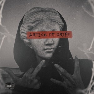 Artigo de grife (Explicit)