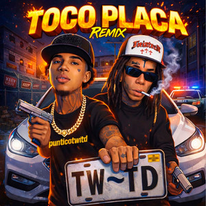 Toco Placa (Remix|Explicit)