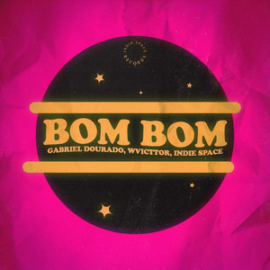 Bom Bom (Explicit)