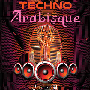 TECHNO Arabisque