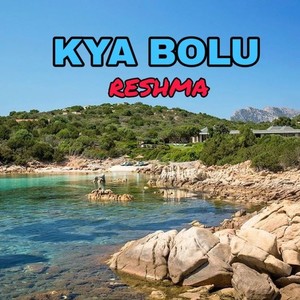 Kya Bolu