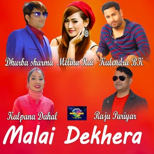 Malai Dekhera