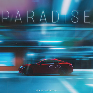 Paradise (Explicit)