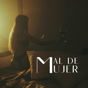 Mal de Mujer