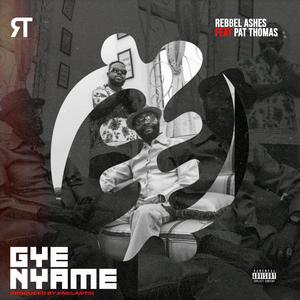 Gye Nyame (feat. Pat Thomas)
