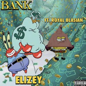 Bank (feat. Royal Blasian) (Explicit)