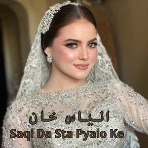 Saqi Da Sta Pyalo Ke