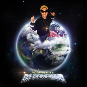 Mundo do DJ PAMPINHO (Explicit)