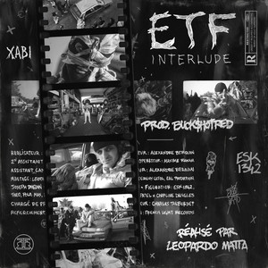 ETF : Interlude (Explicit)