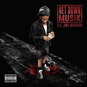 Get Down Musik (Explicit)