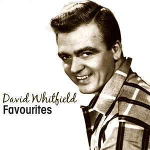David Whitfield Favourites