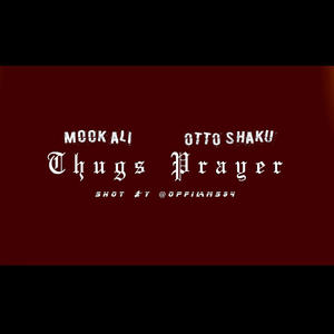 Thugs Prayer (feat. OTTO Osama) [Explicit]