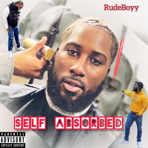 SELF ABSORBED (Explicit)