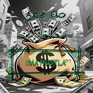 I'MA HUSTLA ('07) (Explicit)