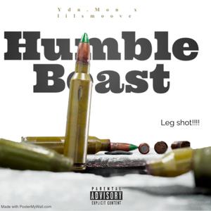 Humble Beast (feat. Lilsmoove) (Explicit)