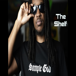 The Shelf (Explicit)