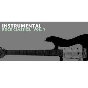 Instrumental Rock Classics, Vol. 1