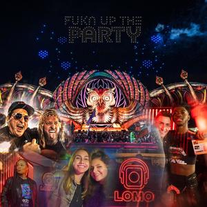 Fukn Up The Party (Explicit)