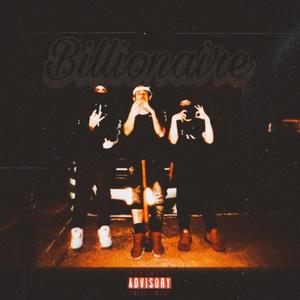 Billionaire (Explicit)